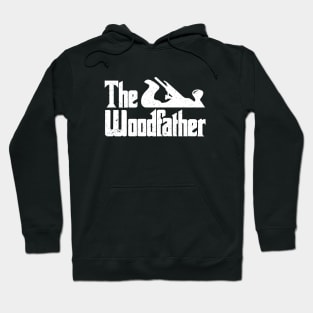 The Woodfather | Funny Woodworking Shirts & Gifts Hoodie